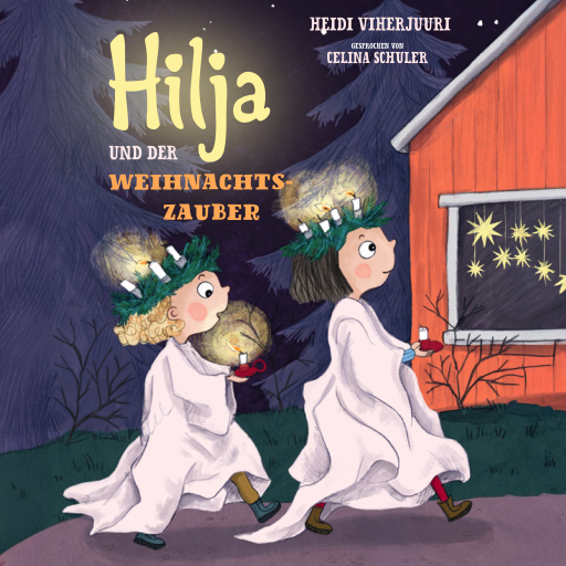 Hilja und der Weihnachtszauber