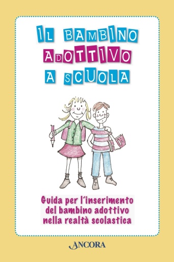 Il bambino adottivo a scuola