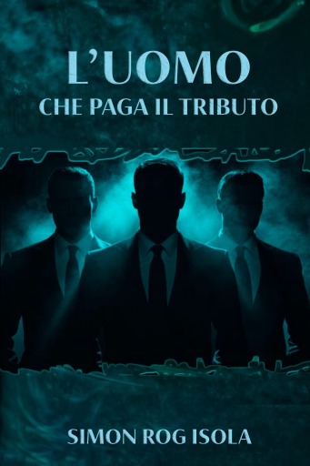 L'uomo che paga il tributo