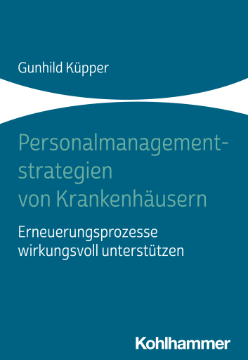 Portada del libro «Personalmanagementstrategien von Krankenhäusern», de Gunhild Küpper