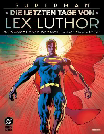Superman: Die letzten Tage von Lex Luthor