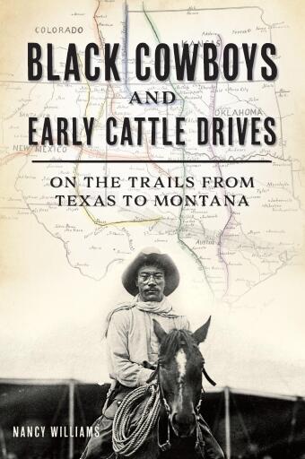 Portada del libro «Black Cowboys and Early Cattle Drives», de Mrs. Nancy K. Williams