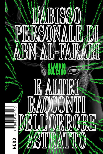 L'abisso personale di Abn Al-Farabi e altri racconti dell'orrore astratto