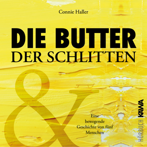 Die Butter und der Schlitten