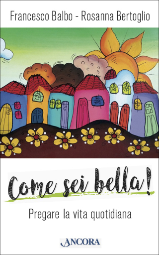 Come sei bella!