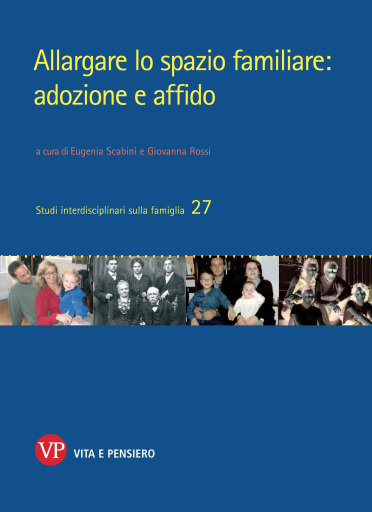Portada del libro «Allargare lo spazio familiare: adozione e affido», de Eugenia Scabini, Giovanna Rossi