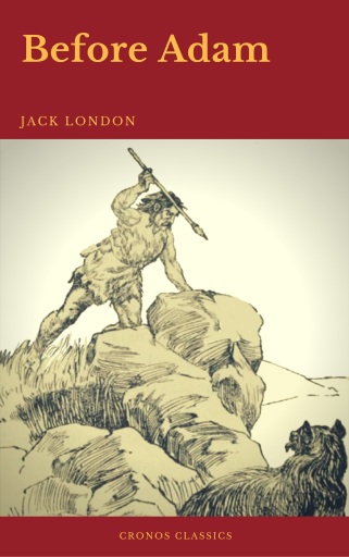 Portada del libro «Before Adam (Cronos Classics)»