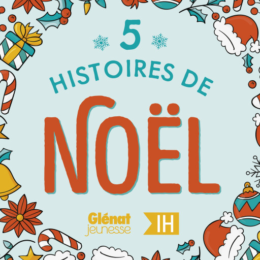 5 histoires de Noël pour les enfants - Compilation