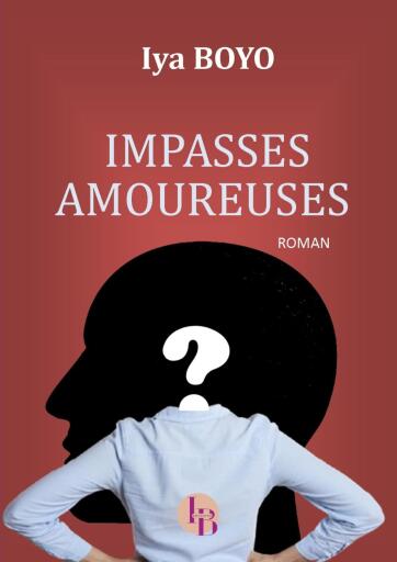 Impasses amoureuses