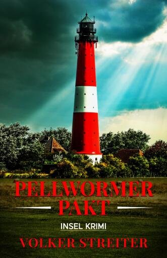 Portada del libro «Pellwormer Pakt», de Volker Streiter