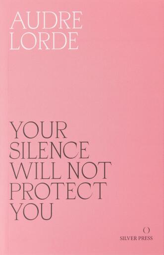 Your Silence Will Not Protect You