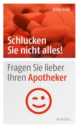 Schlucken Sie nicht alles!