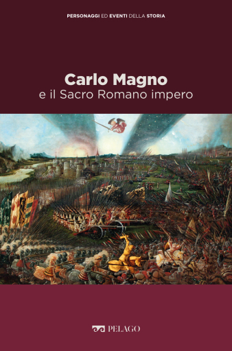 Portada del libro «Carlo Magno e il Sacro Romano impero», de AAVV, Franco Cardini