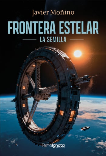 Frontera estelar. La semilla