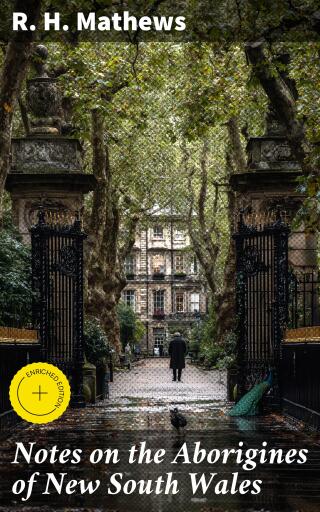 Notes on the Aborigines of New South Wales