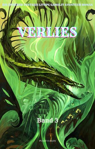 Portada del libro «Verlies:Ein Epischer Fantasie LitRPG GameLit Avontuur Roman (Band 3)», de Pualy O.Blen