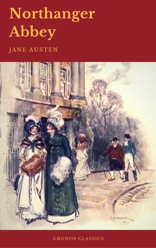 Portada del libro «Northanger Abbey (Cronos Classics)», de Jane Austen