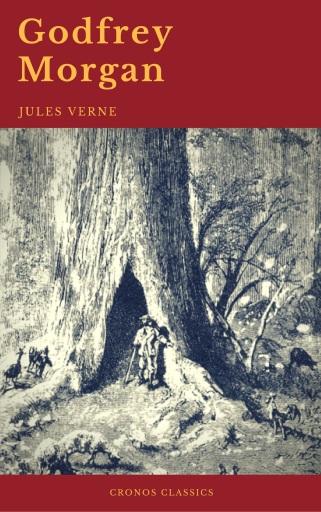 Portada del libro «Godfrey Morgan (Cronos Classics)», de Jules Verne