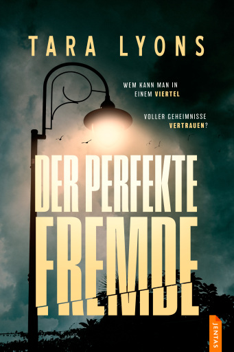 Portada del libro «Der perfekte Fremde», de Tara Lyons