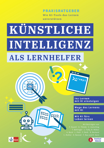 Praxisratgeber: Künstliche Intelligenz als Lernhelfer