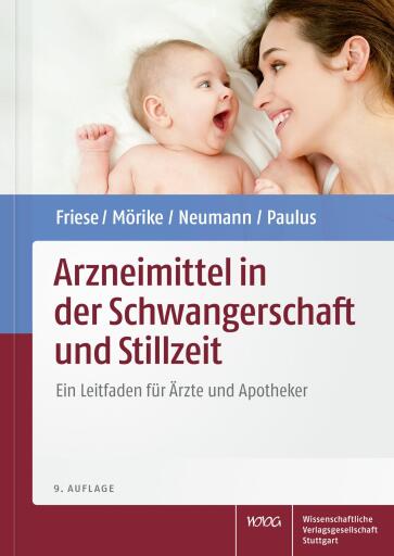Portada del libro «Arzneimittel in der Schwangerschaft und Stillzeit», de Klaus Friese, Klaus Mörike