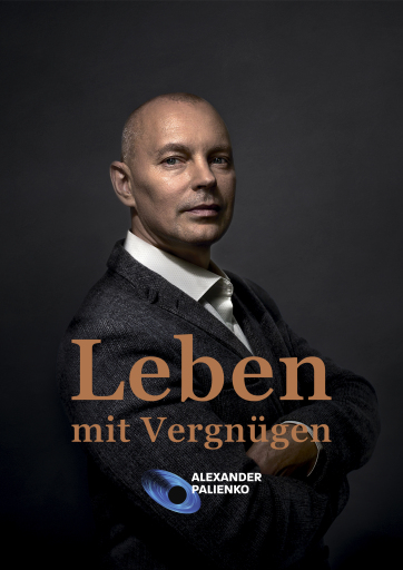 Portada del libro «Leben mit Vergnügen», de Alexander Palienko, Jana Bryk