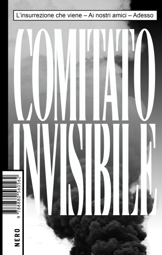 Portada del libro «Comitato Invisibile», de Comitato Invisibile