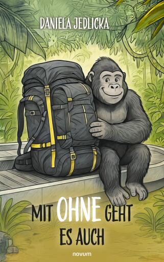 Portada del libro «Mit Ohne geht es auch», de Daniela Jedlicka