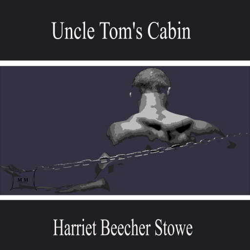 Uncle Tom's Cabin