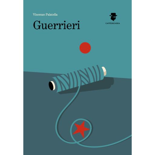 Portada del libro «Guerrieri», de Vincenzo Palatella