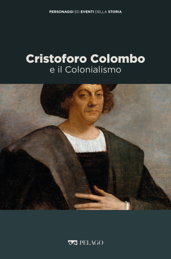 Cristoforo Colombo e il Colonialismo