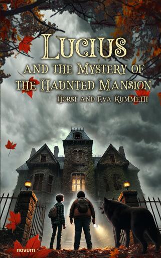 Lucius and the Mystery of the Haunted Mansion