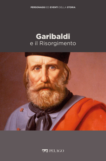 Portada del libro «Garibaldi e il Risorgimento»