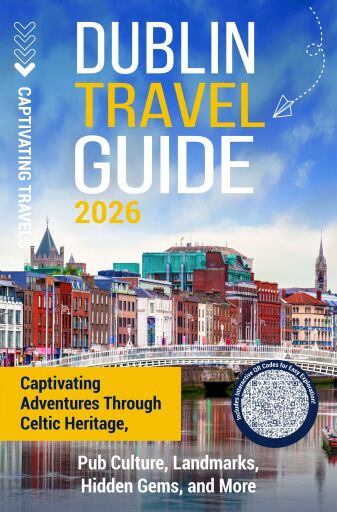Dublin Travel Guide