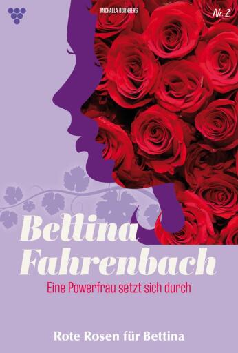 Rote Rosen für Bettina