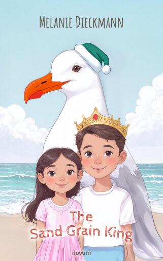 Portada del libro «The Sand Grain King», de Melanie Dieckmann