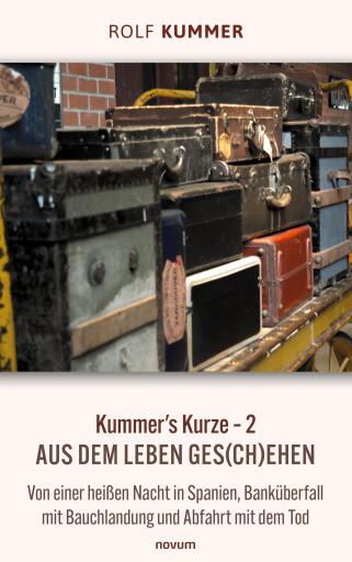 Portada del libro «Kummer's Kurze – 2», de Rolf Kummer