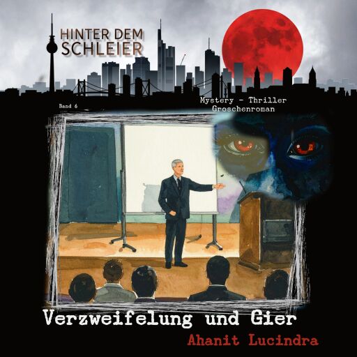 Portada del audiolibro «Verzweifelung und Gier», de Ahanit Lucindra