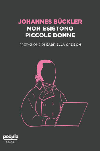 Portada del libro «Non esistono piccole donne», de Johannes Bückler