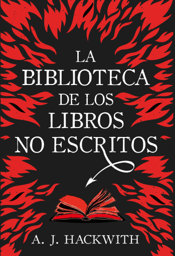 La biblioteca de los libros no escritos