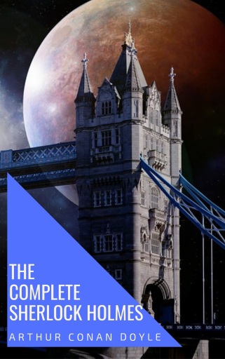 Portada del libro «Sherlock Holmes: The Ultimate Collection (Illustrated)», de Arthur Conan Doyle