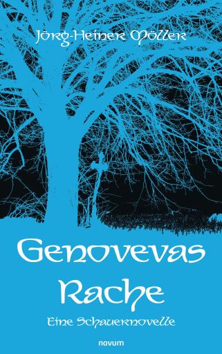 Portada del libro «Genovevas Rache», de Jörg-Heiner Möller
