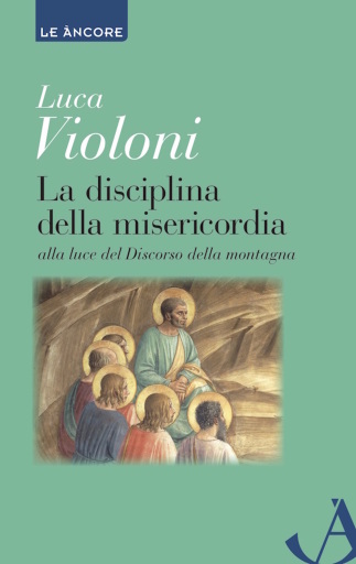 La disciplina della misericordia