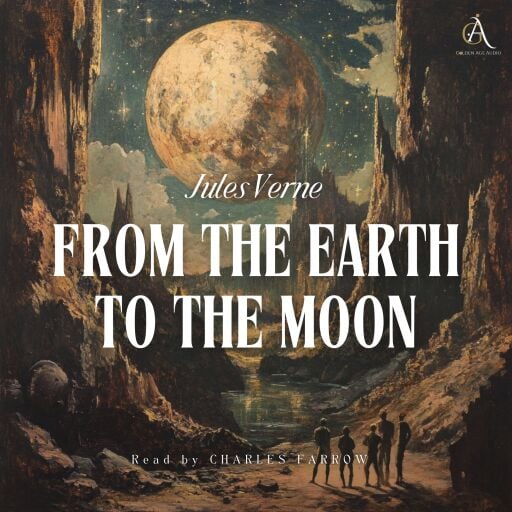 From the Earth to the Moon - Audiobook