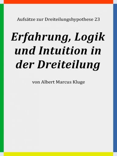 Portada del libro «Erfahrung, Logik und Intuition in der Dreiteilung»