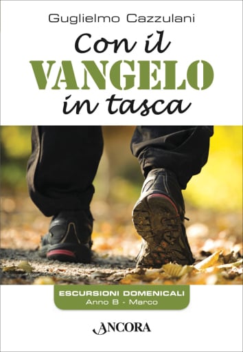 Con il Vangelo in tasca. Anno B