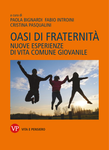 Portada del libro «Oasi di fraternità», de Cristina Pasqualini, Fabio Introini