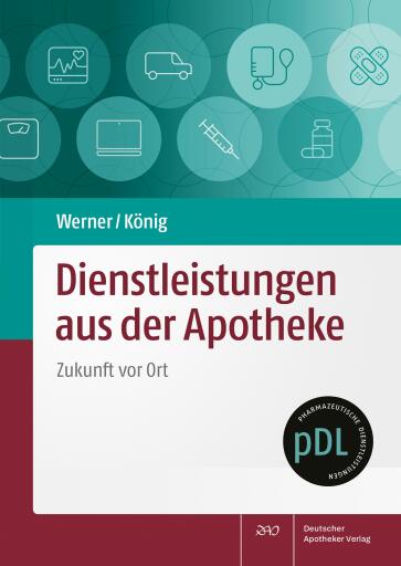Portada del libro «Dienstleistungen aus der Apotheke», de Sabine Werner, Tobias König