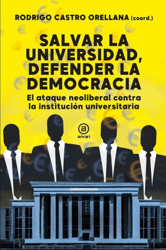 Salvar la universidad, defender la democracia