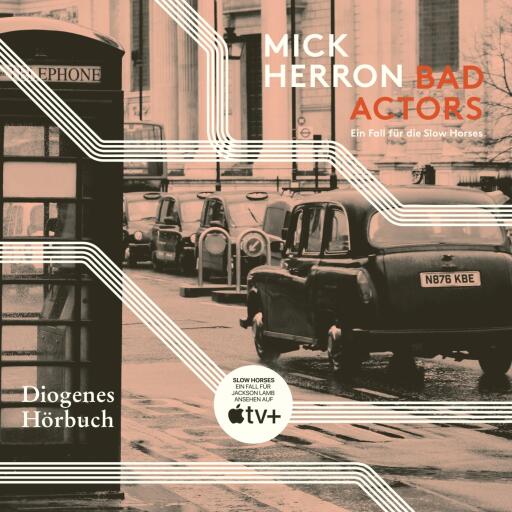 Portada del audiolibro «Bad Actors», de Mick Herron
